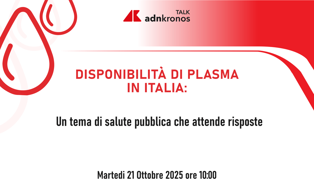 Plasmaderivati, esperti a confronto per garantirne la disponibilità in Italia – Diretta dalle 10